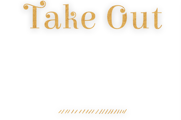 Take out